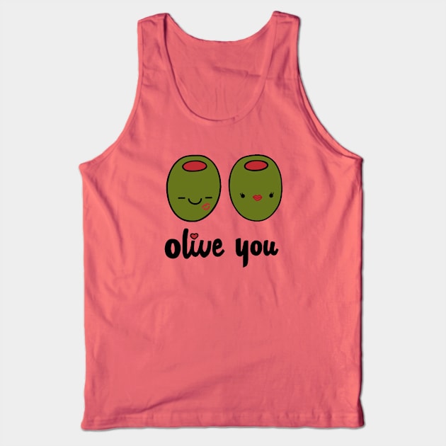 Olive You Tank Top by staceyromanart